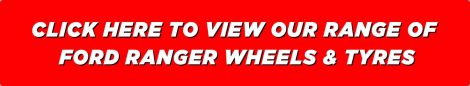 Call To Action Ford Ranger Wheels And Tyres Button